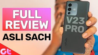 Vivo V23 Pro Full Review With Pros and Cons  ASLI SACH  GT Hindi [upl. by Phineas]