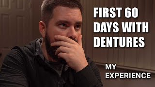 My Denture Experience What you need to hear [upl. by Finzer890]