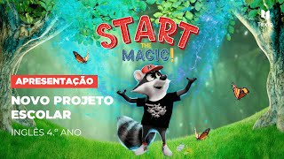 TEXTO  Start the Magic 4  Inglês 4º ano [upl. by Alimaj576]