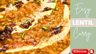 LENTIL CURRY  ONEPOT LENTIL RECIPE  THE EASIEST LENTIL CURRY RECIPE  THE VERY BEST LENTIL CURRY [upl. by Hazel]