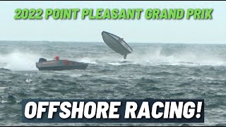 2022 Point Pleasant Offshore Grand Prix Powerboat Race  Manasquan Inlet  High Speed Boat Racing [upl. by Schreib436]