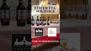 🍷🍇 ETICHETTA SOLIDALE vino wine morellinodiscansano toscana grosseto inclusione disabilità [upl. by Irej]