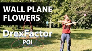 How to do Wall Plane Flowers for Poi 1minute tutorial [upl. by Eekcaj]