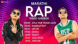 Marathi Rap  Video Jukebox  Apla Time Yenar Aahe Rampaat Rap Mic De amp More [upl. by Ling500]