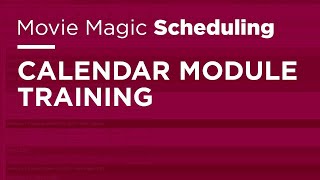 Movie Magic Scheduling  Calendar Module Training [upl. by Josh]