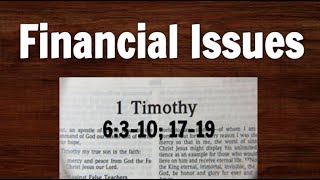 Financial IssuesKevin McDougall 1 Timothy 610 1719 [upl. by Katie]