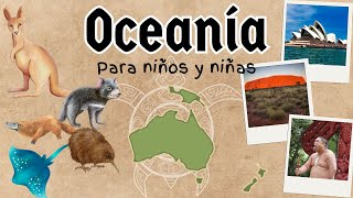 TODO sobre OCEANIA para NIÑOS Y NIÑAS [upl. by Nari294]