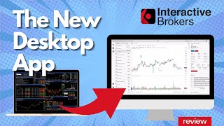 New Interactive Broker Desktop App  Is it better than the TWS [upl. by Noret]