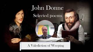 John Donne A VALEDICTION OF WEEPING analysis [upl. by Flessel]