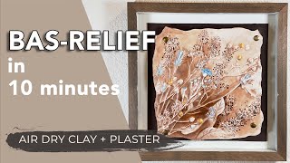 How to make BOTANICAL BASRELIEF  Full Tutorial  DIY AIR DRY CLAY  PLASTER Project for HOME DECOR [upl. by Vallonia950]