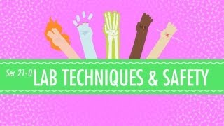 Lab Techniques amp Safety Crash Course Chemistry 21 [upl. by Astera]