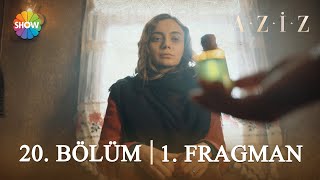 Aziz 20 Bölüm 1 Fragmanı  quotDilruba hamilequot [upl. by Irreg]