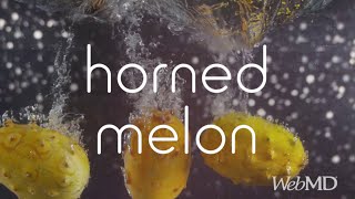 One Food Wonder Horned Melon  WebMD [upl. by Ignatia]