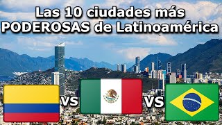 Las 10 ciudades más PODEROSAS de Latinoamérica [upl. by Turley]