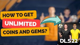 DLS 22  How To Get Unlimited Coins And Gems  Dream League Soccer coins and Diamonds [upl. by Brandea]