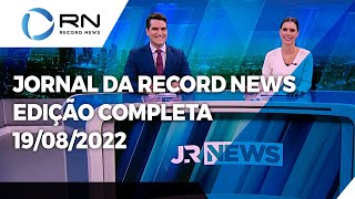 Jornal da Record News  19082022 [upl. by Nitnert]