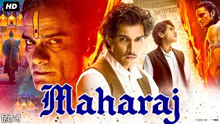 Maharaj Full Movie  Junaid Khan  Jaideep Ahlawat  Shalini Pandey  Sharvari Wagh  Review amp Facts [upl. by Cy]