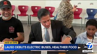 LAUSD unveils electric buses healthy meal options ahead of new school year [upl. by Aikemehs709]