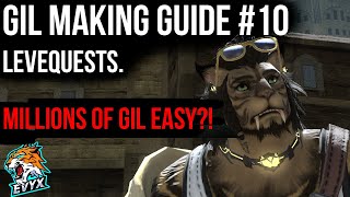 Ultimate Gil Making Guide  Part 10 Levequests [upl. by Dix]