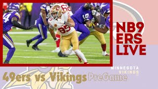 49ers vs Vikings  Pregame Show  Week 2 [upl. by Silvano849]