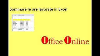 Sommare le ore lavorate in Excel [upl. by Acinelav]