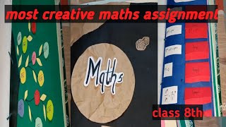 Most creative amp wonderful maths assignments class 8th done by sanskrati soni [upl. by Klatt]