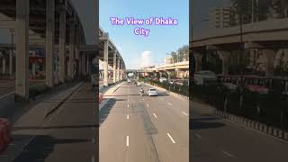 The View of Dhaka City banani dhaka travel [upl. by Leveridge951]