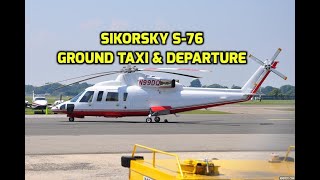 Sikorsky S76 Ground Taxi amp Departure Teterboro KTEB [upl. by Franky]