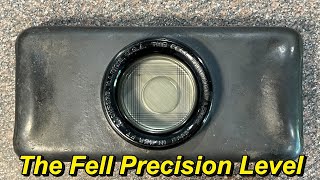 Tool Tuesday Ep 6 The Fell Precision Level [upl. by Ennayt]