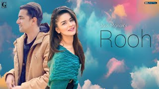 New Punjabi Song 2024  Rooh  Jass Manak Oficial Video  Leak Song  Latest New Punjabi Song 2024 [upl. by Naillig]