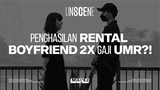 UNSCENE Mencoba Rental Boyfriend dari yang Indie sampai Management [upl. by Oiceladni]