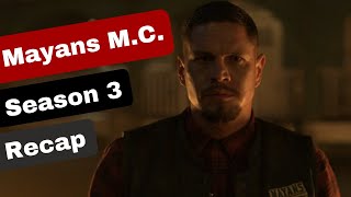 Mayans MC Season 3 Recap [upl. by Vish]