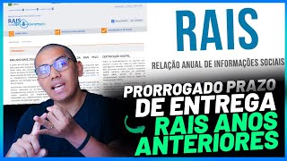 RAIS ANOS ANTERIORES PRORROGADO O PRAZO FINAL DE ENTREGA PARA 21062024 [upl. by Yorle]