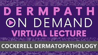 Introduction to Dermatology amp Dermatopathology v2022 [upl. by Ynnel]