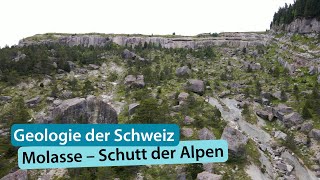 Geologie der Schweiz 11 Molasse – Schutt der früheren Alpen Rossberg [upl. by Koeninger]