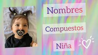 NOMBRES MODERNOS DE NIÑA HERMOSOS [upl. by Aubin]