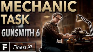 Mechanic Task Guide  Gunsmith Part 6  Escape From Tarkov [upl. by Ailam]