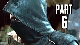 Thief Gameplay Walkthrough Part 6  Follow the Dead PS4 XBOX ONE [upl. by Garlan229]