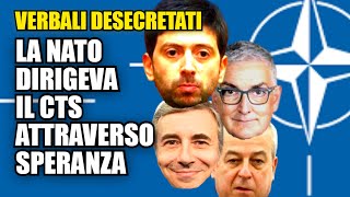 I VERBALI DESECRETATI SPERANZA INVITA GENERALE NATO AL CTS PERCHÉ [upl. by Kariv]