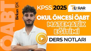 2025 KPSS Okul Öncesi ÖABT Matematik Eğitimi Ulusal Mat Öğretmenleri Kon İlkeleri Birkan Işık [upl. by Mintun810]