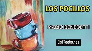 🎧AUDIOLIBRO LOS POCILLOS Mario Benedetti 📚 cuento completo [upl. by Ewald191]