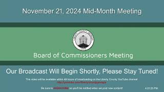 Board of Commissioners  November 21 2024 MidMonth Meeting [upl. by Ecneralc]