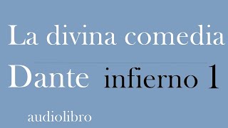 La divina comedia Audiolibro INFIERNO Dante Lectura en español Primera parte Completo [upl. by Aronow]