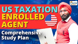 Enrolled Agent Comprehensive Study Plan I US TAX Training I US Tax Practical Training ustax ea [upl. by Marutani]