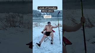 Levels of Canadian Winter edition winter snow canada hockey [upl. by Tye]