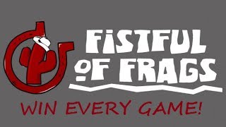 Fistful Of Frags Gameplay  TUTORIALHOW TO WIN EVERY GAME [upl. by Carn]