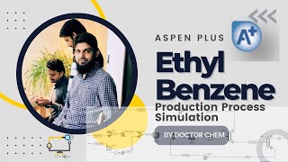 Simulation of Ethyl Benzene Production Process Using Aspen PLUS  Ethylbenzene Simulation [upl. by Nifares662]