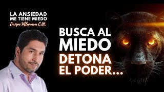 ANSIEDAD BUSCA AL MIEDO Y DETONA EL PODER [upl. by Tnomel]