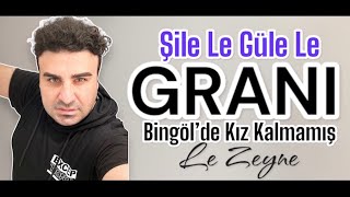 Serbang EMRAH  Şile Le Güle Le GRANİ Le Zeyne  Bingölde Kız Kalmamış [upl. by Enytsirhc]