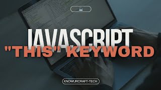 JavaScript this keyword  How this works in JavaScript  What is THIS keyword in JavaScript JS THIS [upl. by Sudoeht135]